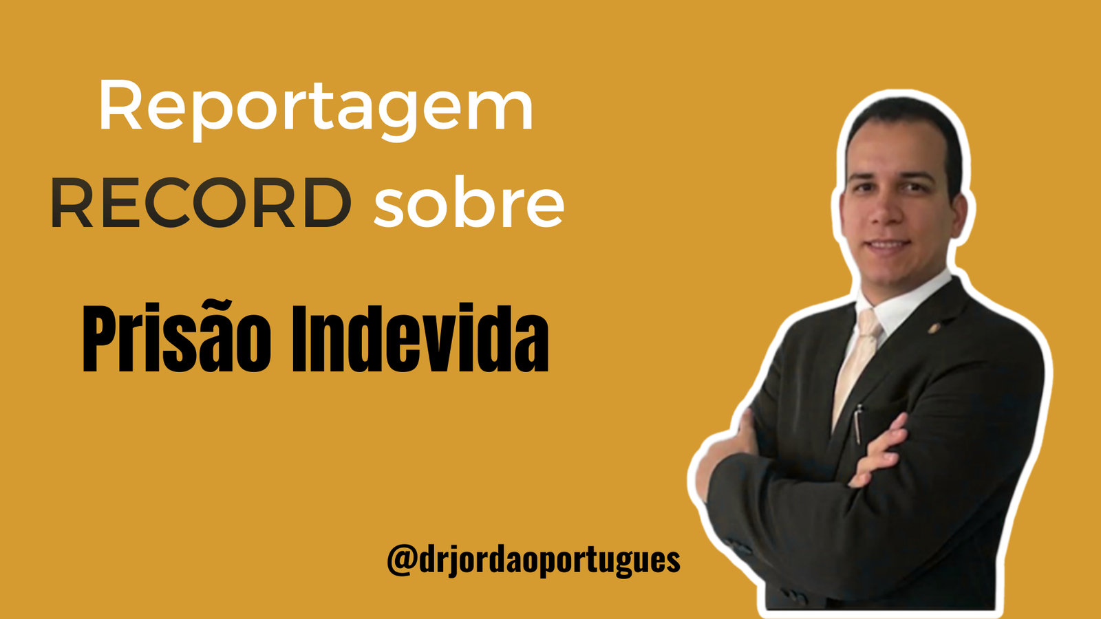 Reportagem RECORD sobre prisão indevida