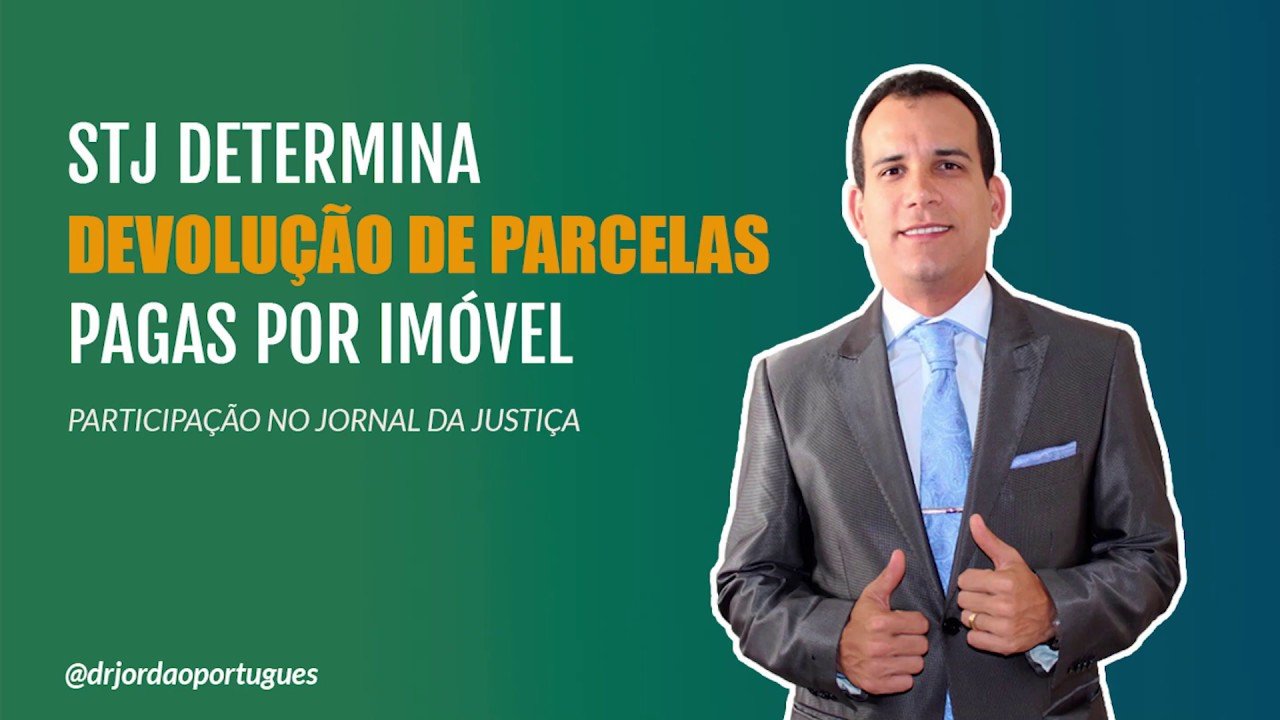 STJ determina a devolução integral das paarcelas 